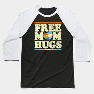 Free Mom Hugs Lgbt Pride Baseball T-Shirt